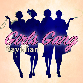 Davidian / - Girls Gang