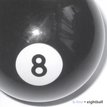 B-Line - Eightball