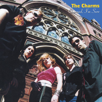 The Charms - Charmed, I'm Sure
