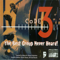Code 3 - Best Group Never Heard!