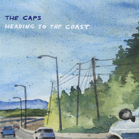 The Caps - Heading to the Coast