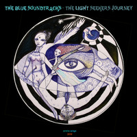 Arema Arega - The Blue Soundtracks: The Light Seekers Journey