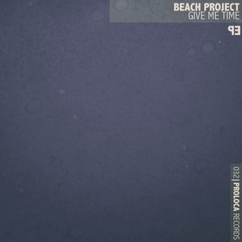 Beach Project - Give Me Time - EP