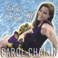 Carol Chaikin - Lucy's Day Off