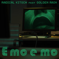 Radical Kitsch - E mo e mo