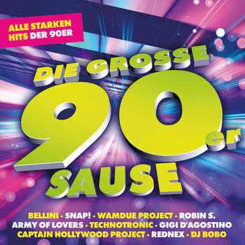 Various Artists - Die große 90er Sause - Alle starken Hits der 90er