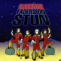 Clockwise - Faders On Stun