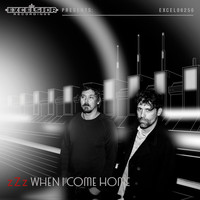 zZz - When I Come Home