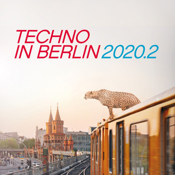 Various Artists - Techno in Berlin 2020.2