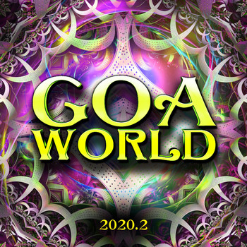 Various Artists - Goa World 2020.2 (DJ Mix)