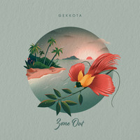 Gekkota - Zone Out