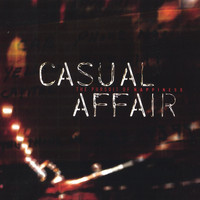 Casual Affair - The Pursuit of Happiness