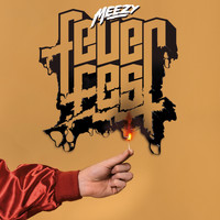 Meezy - Feuerfest - EP
