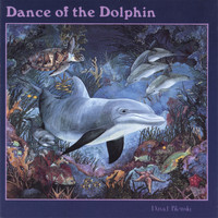 David Blonski - Dance of the Dolphin