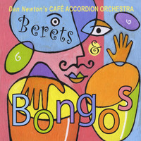 Cafe Accordion Orchestra - Berets and Bongos