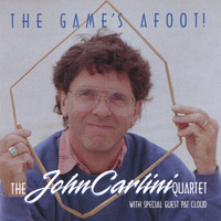 John Carlini - The Game's Afoot!