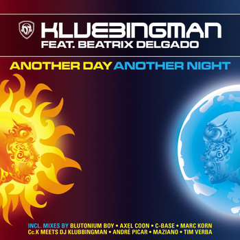 Klubbingman - Another Day Another Night