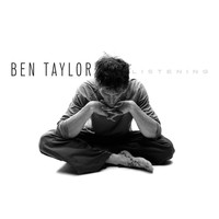 Ben Taylor - Listening