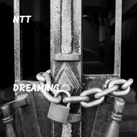 Ntt - Dreaming