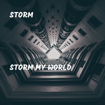 Storm - Storm My World
