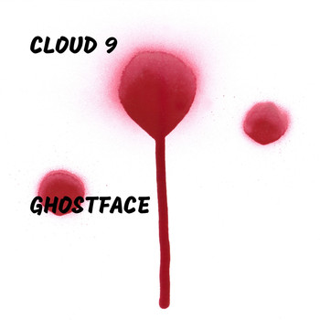 Cloud 9 - Ghostface (Explicit)