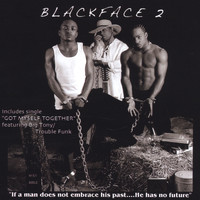 Blackface - Blackface 2