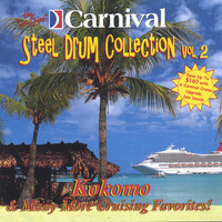 The Carnival Steel Drum Band - Kokomo and More...