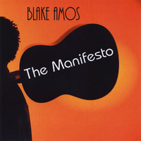 Blake Amos - The Manifesto