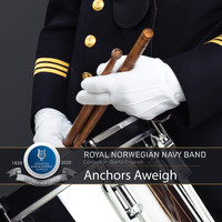 Kongelige Norske Marines Musikkorps - Anchors aweigh