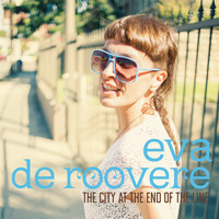 Eva De Roovere - The City at the End of the Line
