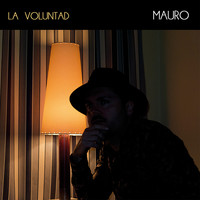 Mauro - La Voluntad