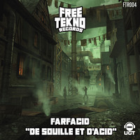 Farfacid - De souille et d'acid