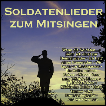 Various Artists - Soldatenlieder zum Mitsingen