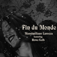 Massimiliano Larocca - Fin Du Monde