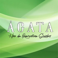 Ágata - Hino da Quarentena Sozinhos