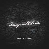 Wyre - Overprotective