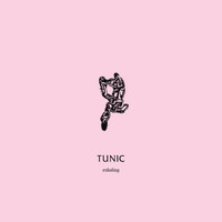 Tunic - Exhaling