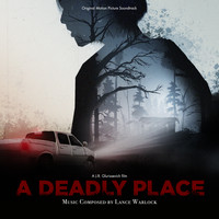 Lance Warlock - A Deadly Place (Original Motion Picture Soundtrack)
