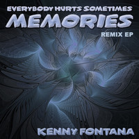 Kenny Fontana - Memories (Remix EP)