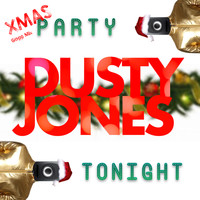 DustyJones - Party Tonight (Xmas Glögg Mix)