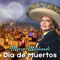 Myrza Maldonado - Día de Muertos (En Vivo)
