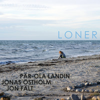 Pär-Ola Landin - Loner - EP Version (EP)