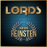 The Lords - Nur vom Feinsten