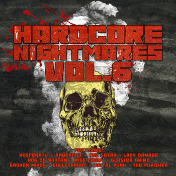 Various Artists - Hardcore Nightmares, Vol. 6