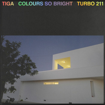 Tiga - Colours so Bright