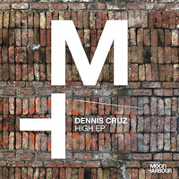 Dennis Cruz - High EP