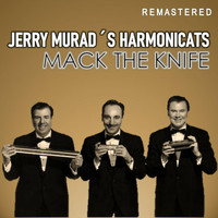 Jerry Murad's Harmonicats - Mack the Knife (Remastered)