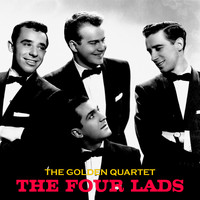 The Four Lads - The Golden Quartet (Remastered)