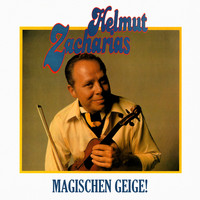 Helmut Zacharias - Magischen Geige (Remastered)