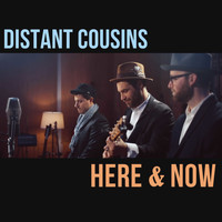 Distant Cousins - Here & Now / Angelina